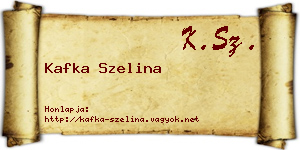 Kafka Szelina névjegykártya